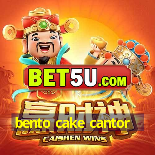 bento cake cantor